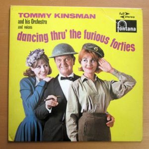 Tommy Kinsman And His Orchestra - Dancing Thru' The Furious Forties
