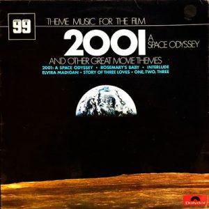 Various - Theme Music For The Film 2001: A Space Odyssey And Other Great Movie Themes
