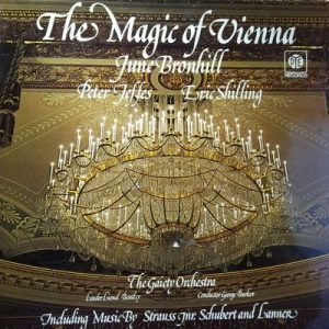 June Bronhill - The Magic Of Vienna
