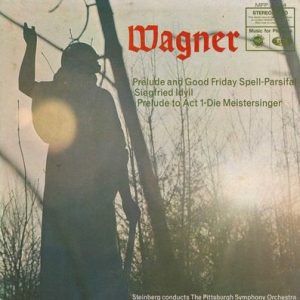 Richard Wagner - Prelude And Good Friday Spell - Parsifal / Siegfried Idyll / Prelude To Act I - Die Meistersinger