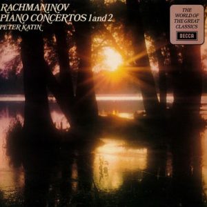 Sergei Vasilyevich Rachmaninoff - Piano Concertos 1 And 2