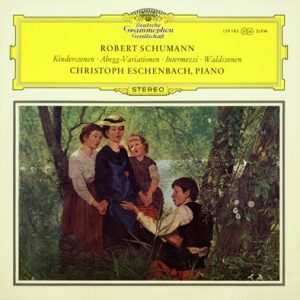 Robert Schumann - Kinderszenen - Abegg Variationen - Intermezzi - Waldszenen