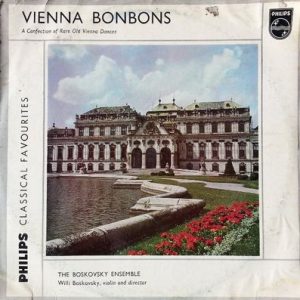 The Boskovsky Ensemble - Vienna Bonbons: A Confection Of Rare Old Vienna Dances