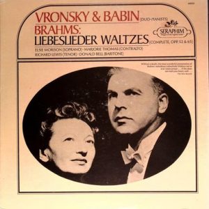 Vronsky And Babin - Liebeslieder Waltzes (Complete, Opp. 52 & 65)