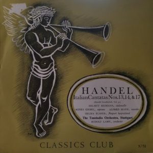 Georg Friedrich Handel - Italian Cantatas Nos.13,14 & 17