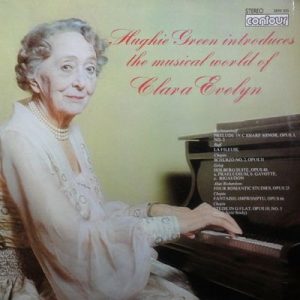 Clara Evelyn - Hughie Green Introduces The Musical World Of Clara Evelyn