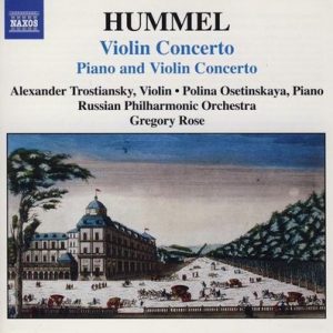 Johann Nepomuk Hummel - Violin Concerto / Piano And Violin Concerto