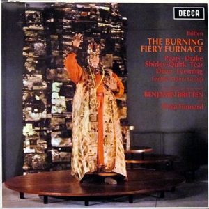 Benjamin Britten - The Burning Fiery Furnace