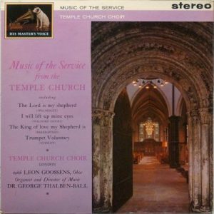 The Choir Of The Temple Church - Music Of The Service From The Temple Church