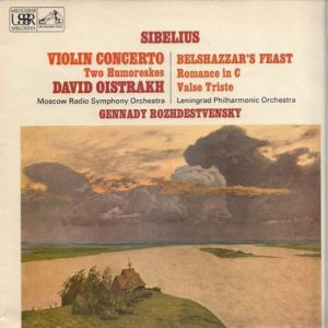 Jean Sibelius - Violin Concerto / Two Humoreskes / Belshazzar's Feast / Romance In C / Valse Triste