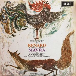 Igor Stravinsky - Renard / Scherzo A La Russe / Mavra