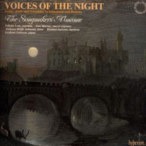 The Songmakers' Almanac - Voices Of The Night (Songs, Duets And Ensembles By Schumann And Brahms)