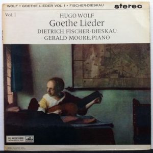 Hugo Wolf - Goethe Lieder (Volume I)