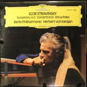 Igor Stravinsky - Symphony In C - Concerto In D - Circus Polka