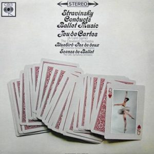 Igor Stravinsky - Stravinsky Conducts Ballet Music