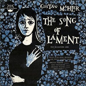 Gustav Mahler - The Song Of Lament (Das Klagende Lied)