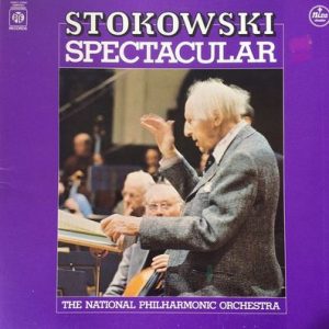 Leopold Stokowski - Stokowski Spectacular