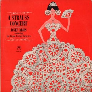 Johann Strauss Jr. - A Strauss Concert
