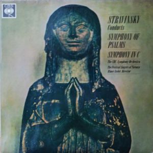 Igor Stravinsky - Symphony Of Psalms / Symphony In C