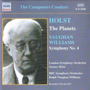 Gustav Holst - The Composers Conduct (The Planets / Symphony No. 4)
