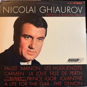 Nicolai Ghiaurov - Russian & French Arias