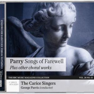 Charles Hubert Hastings Parry - Songs of Farewell
