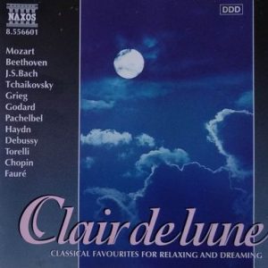 Various - Clair de Lune - Classical Favourites For Relaxing And Dreaming