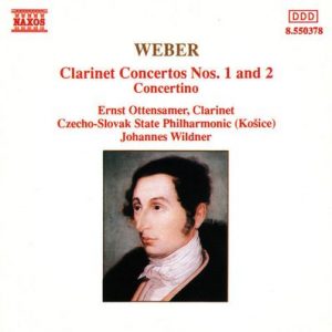 Carl Maria von Weber - Weber: Clarinet Concertos Nos. 1 And 2 - Concertino