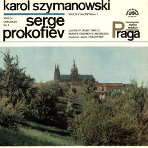 Karol Szymanowski - Violin Concerto No. 2 / Violin Concerto No. 2