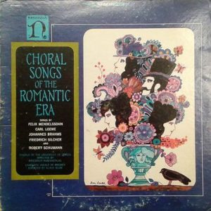 Various - Choral Songs Of The Romantic Era