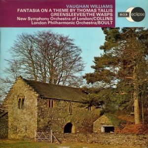 Ralph Vaughan Williams - Fantasia On A Theme By Thomas Tallis / Greensleeves / The Wasps
