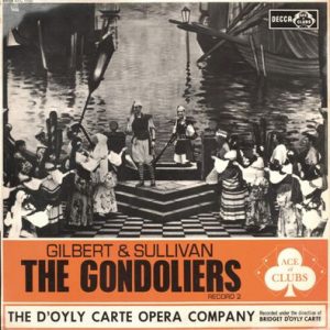 Gilbert & Sullivan - The Gondoliers