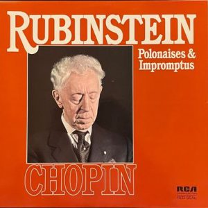 Arthur Rubinstein - Polonaises And Impromptus