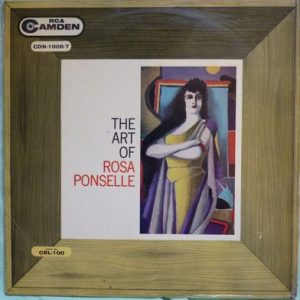 Rosa Ponselle - The Art Of Rosa Ponselle