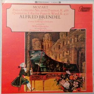 Wolfgang Amadeus Mozart - Piano Concerto No. 20 In D Minor, K. 466 / Quintet In E Flat For Piano & Wind, K. 452