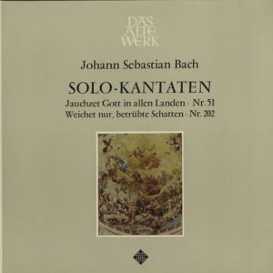Johann Sebastian Bach - Solo-Kantaten