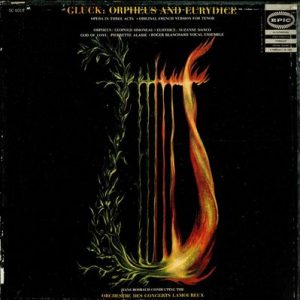 Christoph Willibald Gluck - Orpheus And Eurydice (Orpheus Et Eurydice)