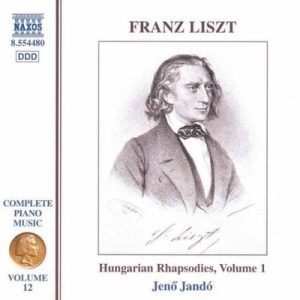 Franz Liszt - Complete Piano Music - Volume 12: Hungarian Rhapsodies, Volume 1