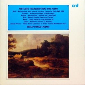 Philip Fowke - Virtuoso Transcriptions For Piano