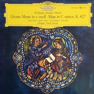 Wolfgang Amadeus Mozart - Grosse Messe C-Moll KV 427