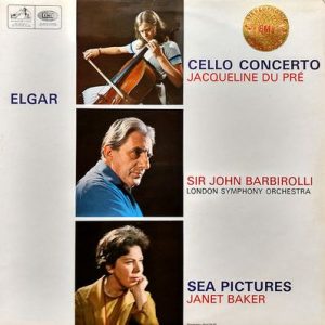 Sir Edward Elgar - Cello Concerto / Sea Pictures