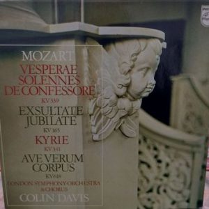 Wolfgang Amadeus Mozart - Vesperae Solennes De Confessore K.339 / Exsultate Jubilate K.165 / Kyrie K.341 / Ave Verum Corpus K.618