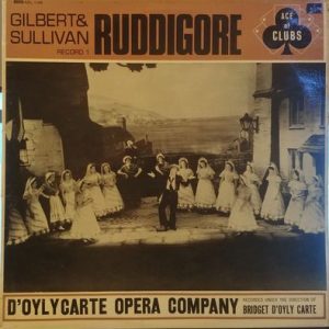 Gilbert & Sullivan - Ruddigore