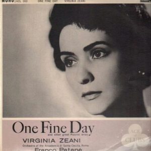 Virginia Zeani - One Fine Day (And Other Great Puccini Arias)