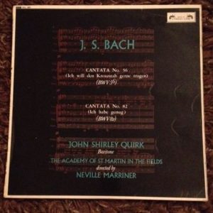 Johann Sebastian Bach - Cantata No. 56 (Ich Will Den Kreuzstab Gerne Tragen) (BWV 56), Cantata No. 82 (Ich Habe Genug) (BWV 82)