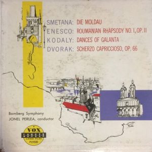 Bedrich Smetana - Vltava / Roumanian Rhapsody No. 1, Op. 11 / Dances Of Galanta / Scherzo Capriccioso, Op. 66