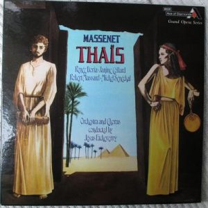Jules Massenet - Thais