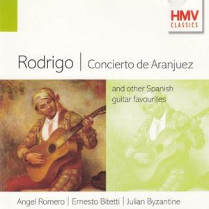 Joaquin Rodrigo - Concierto De Aranjuez (And Other Spanish Guitar Favourites)