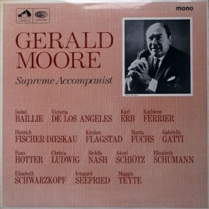 Gerald Moore - Supreme Accompanist