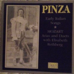 Ezio Pinza - Early Italian Songs / Mozart Arias And Duets, With Elisabeth Rethberg